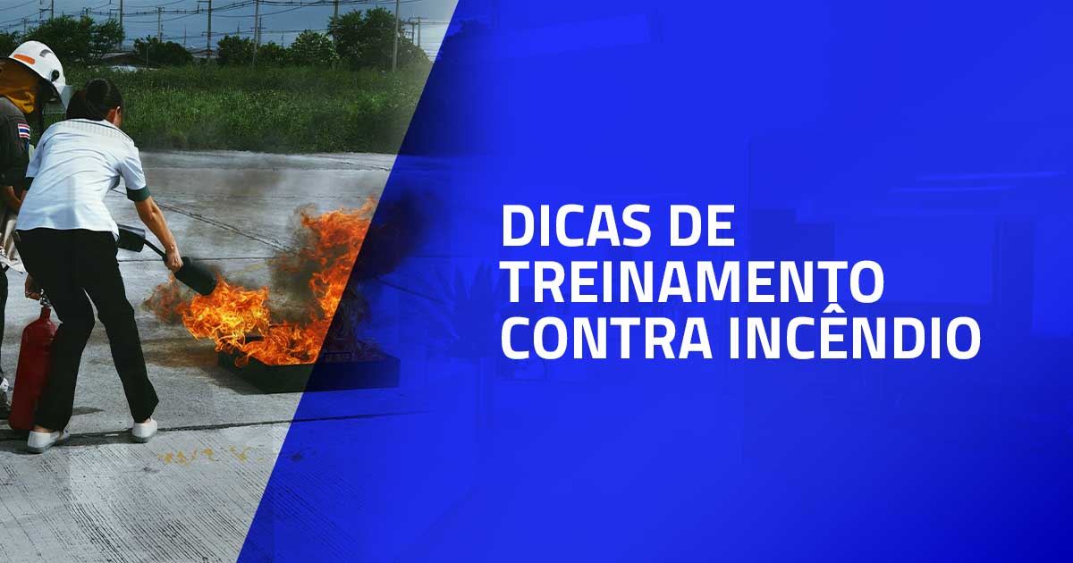 5 dicas de treinamento contra incêndio