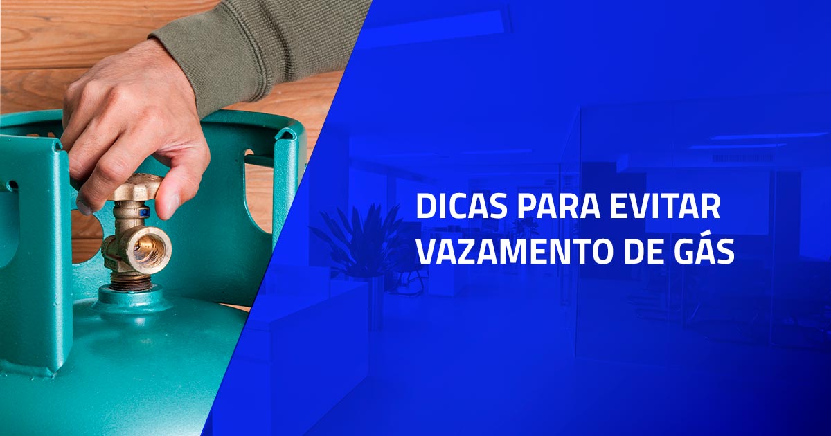 6 dicas para evitar vazamento de gás